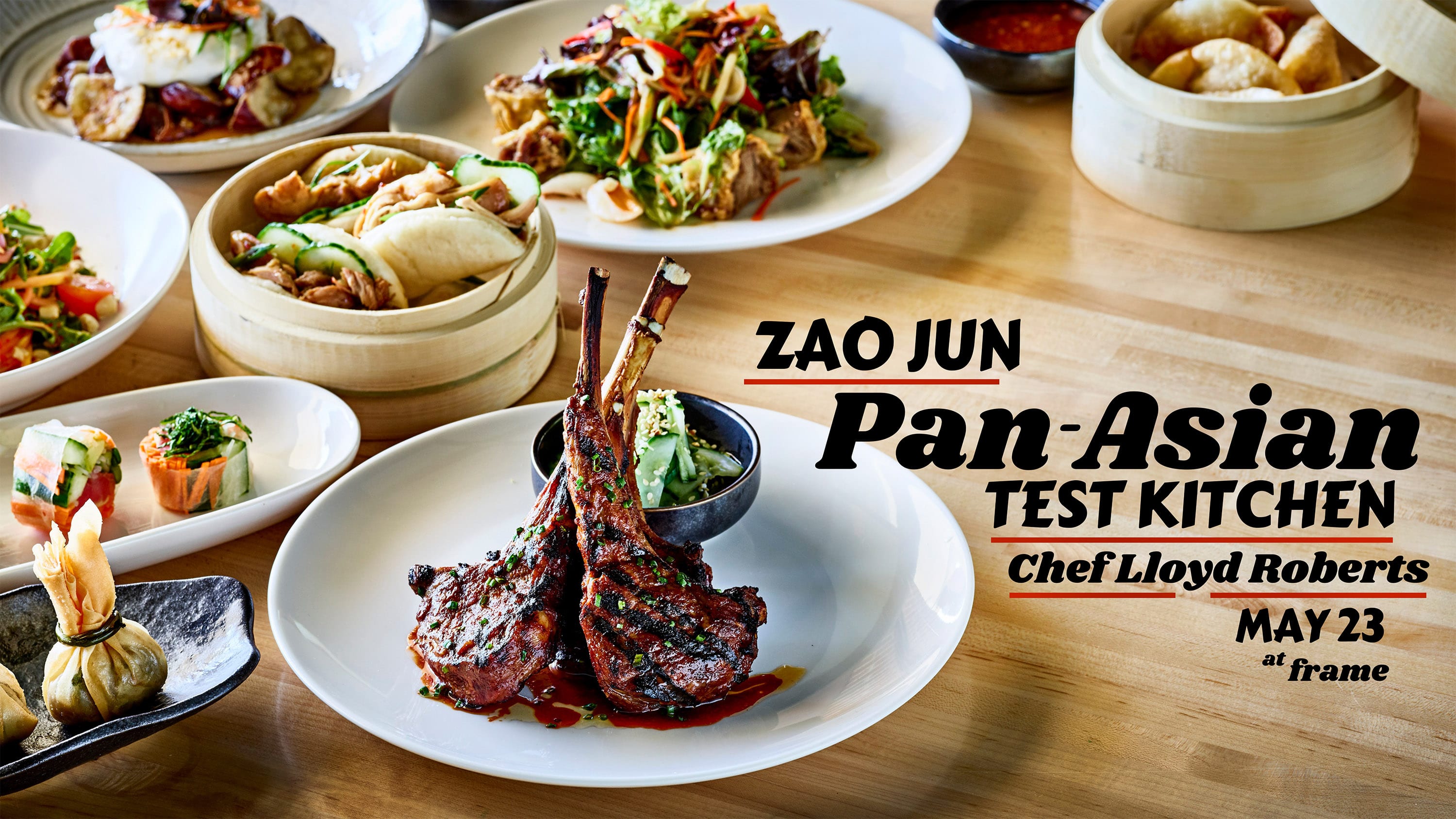 A Zao Jun Pan-Asian Test Kitchen by Chef Lloyd Roberts at frame